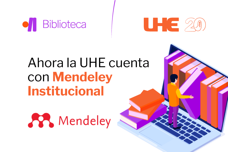 La UHE incorpora Mendeley Institucional