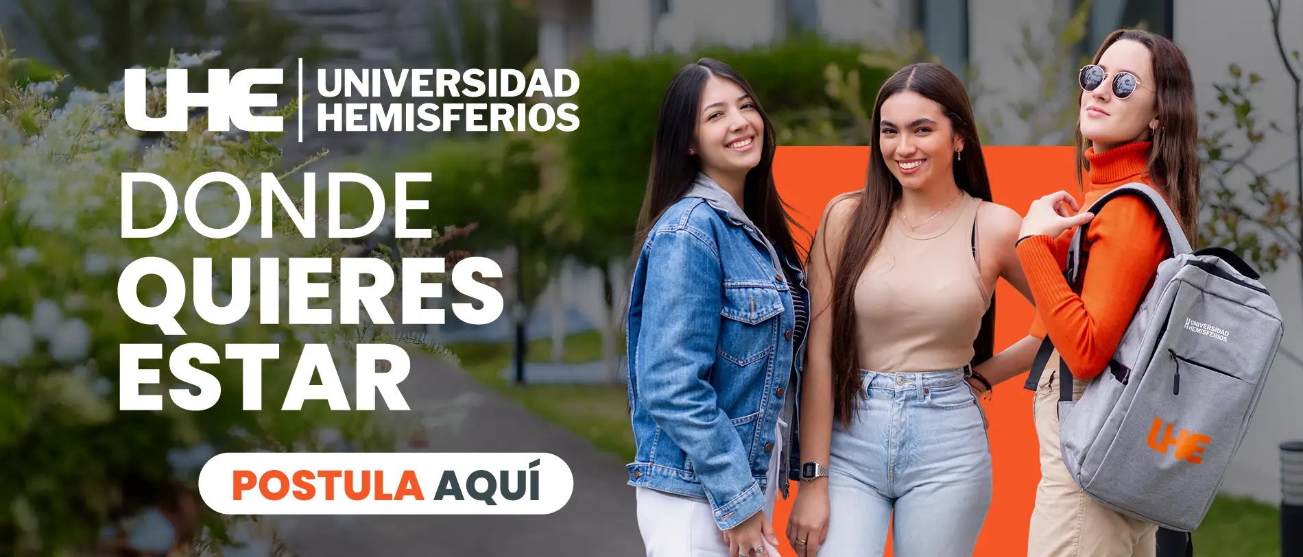 Uhe Donde Quieres Estar Admisiones   Universidad De Los Hemisferios Uhe Donde Quieres Estar   Universidad Hemisferios