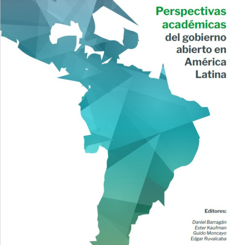 Lanzamiento de la obra Perspectivas académicas del gobierno abierto en América Latina