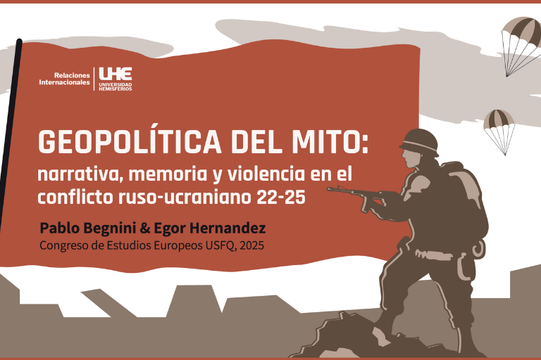 Uhe Participa En El Iii Congreso De Estudios Europeos Con Una Lectura Crítica Sobre Narrativa Memoria Y Geopolítica Del Conflicto Rusoucraniano